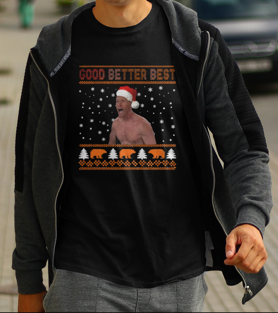 Ben Johnson Good Better Best Christmas Bears Chicago Game Day T-Shirt