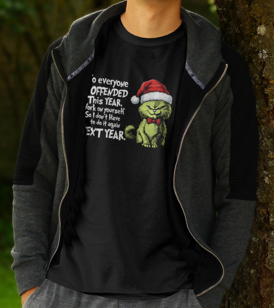 To Everyone I Offended This Year Work On Yourself Grinch Christmas Santa Hat Red Bow Tie T-Shirt