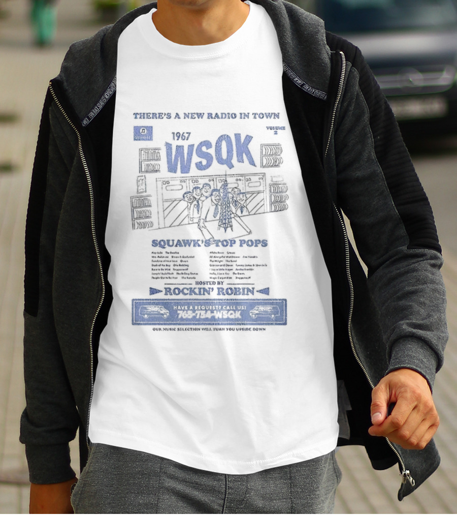 WSQK Radio Embracing A New Kind Of Sound With Rockin' Hits T-Shirt