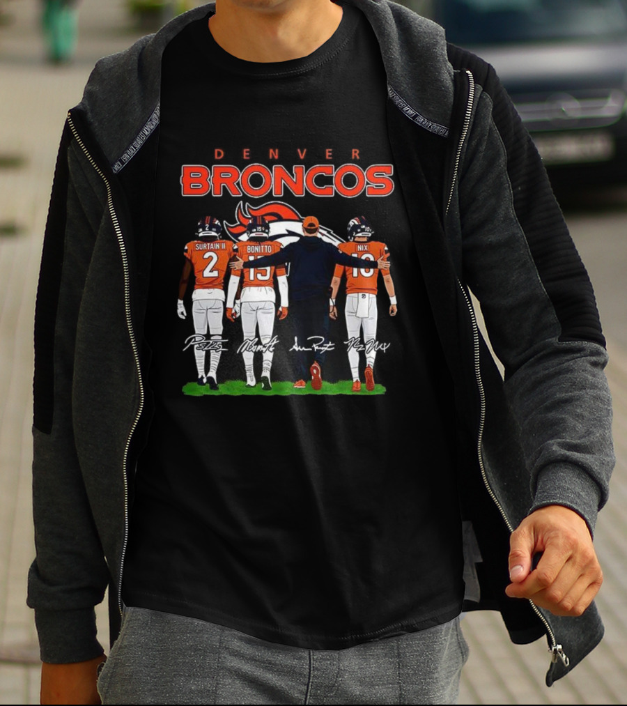 Denver Broncos Surtain II Bonitto Nix Sean Payton Signatures T-Shirt