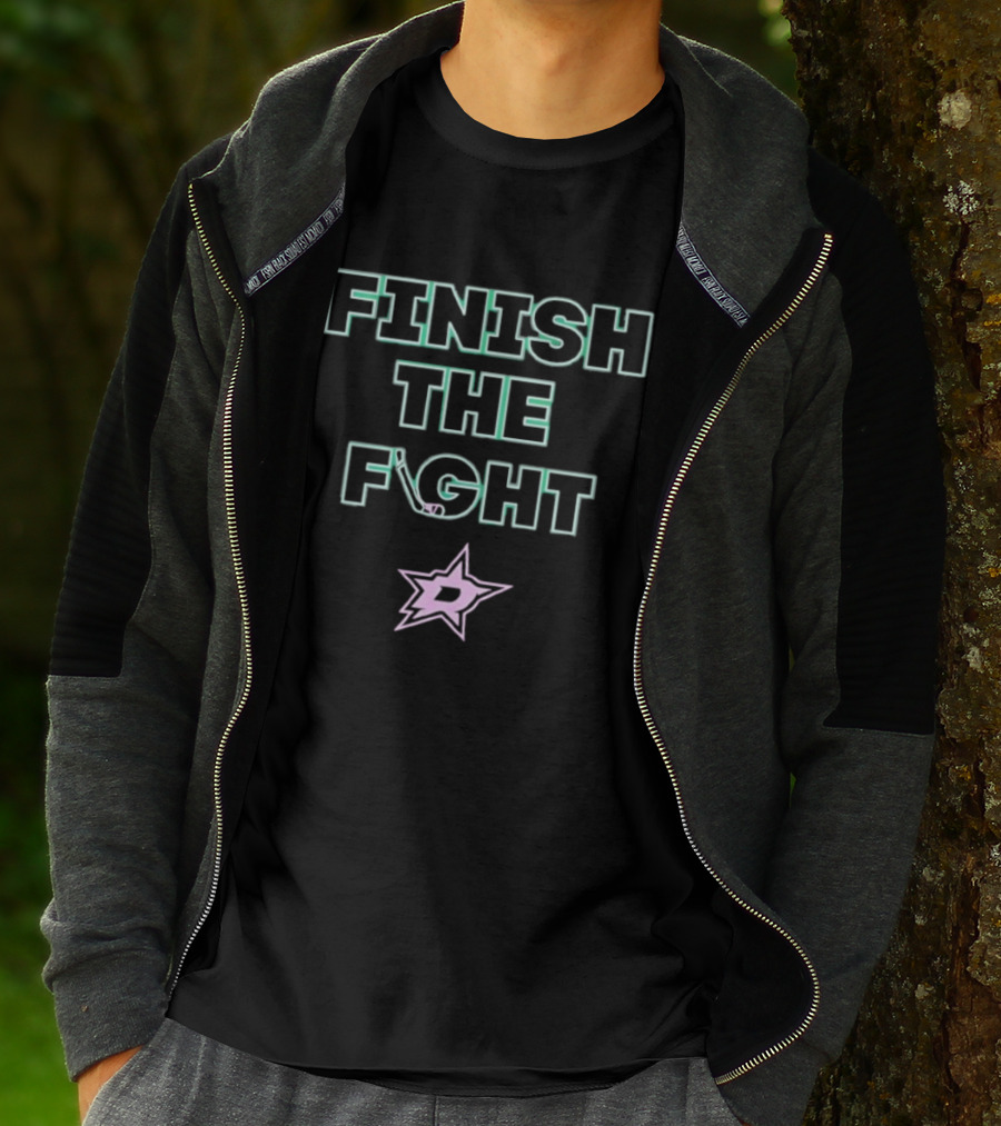 Dallas Stars Finish The Fight T-Shirt