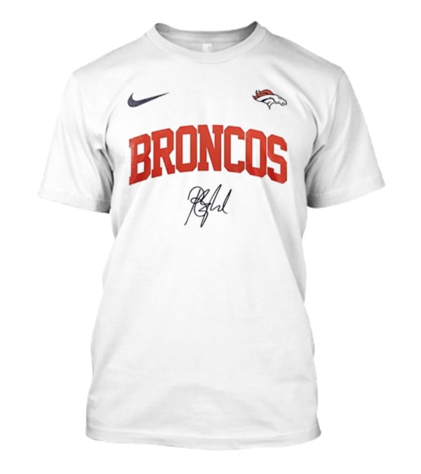 Denver Broncos Once Before I Go Signature Barry Manilow Broncos Logo Nike T-Shirt