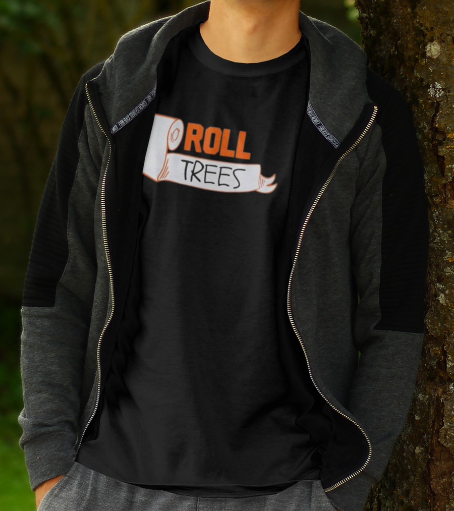 ROLL TREES Toilet Paper Fun Design T-Shirt