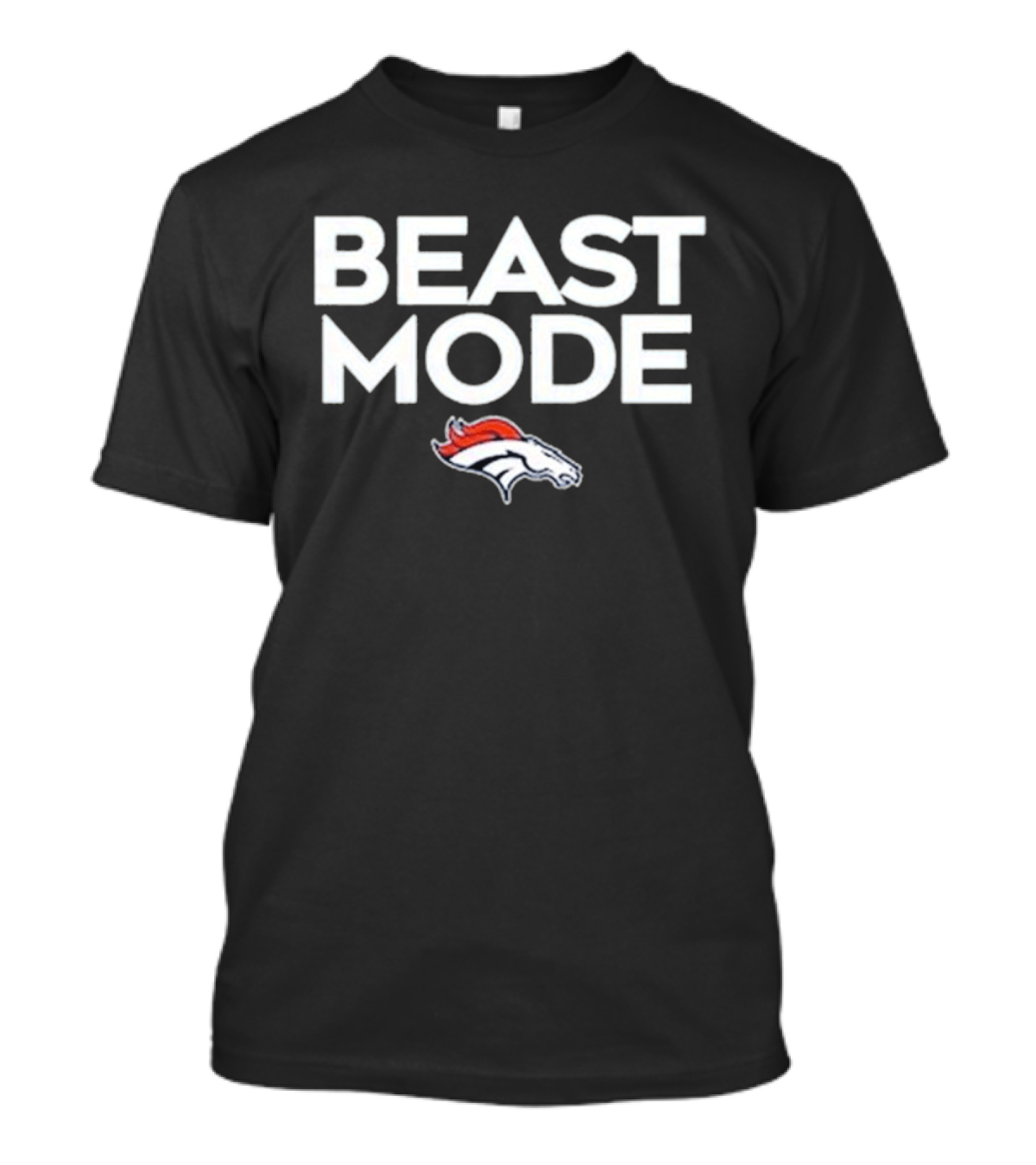 Beast Mode Denver Broncos NFL Football Fan Gear T-Shirt