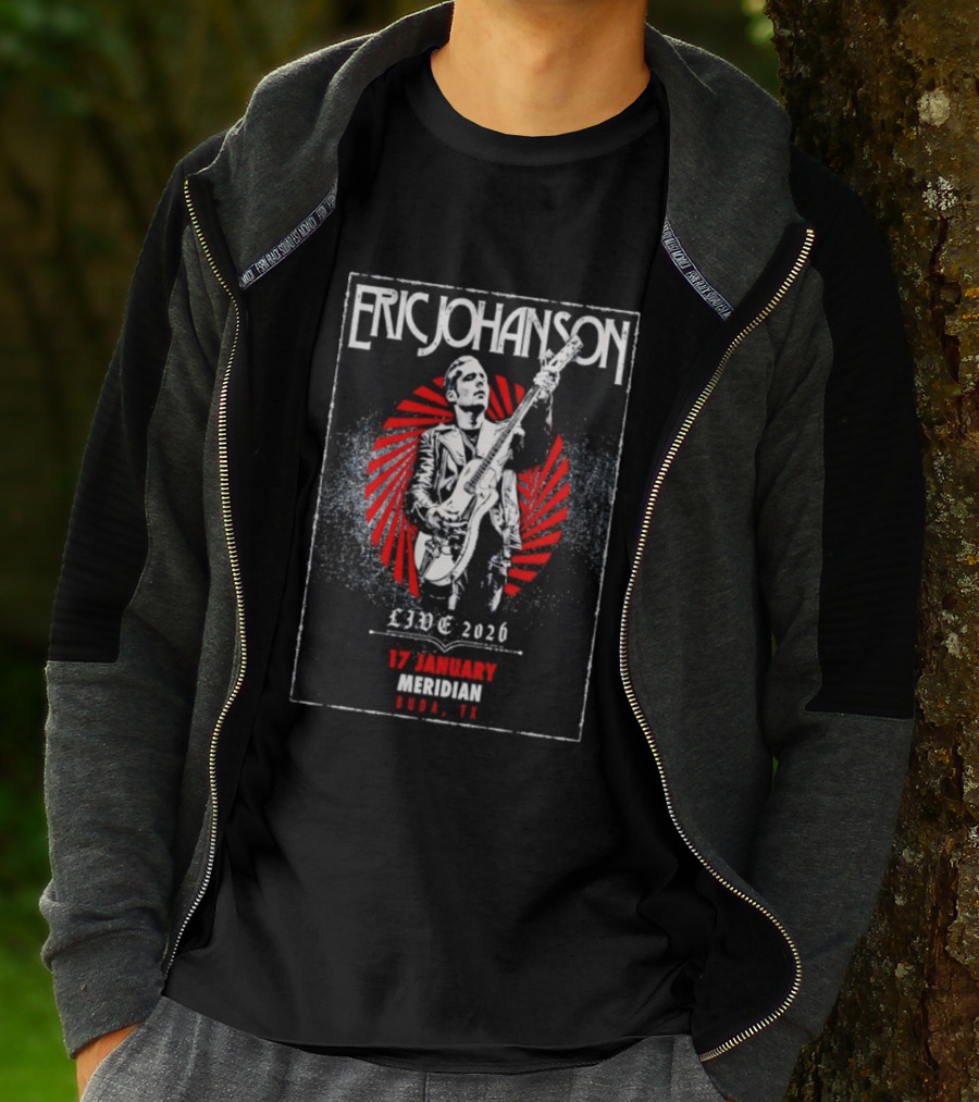 Eric Johanson Live 17 January 2026 Meridian Buda TX T-Shirt