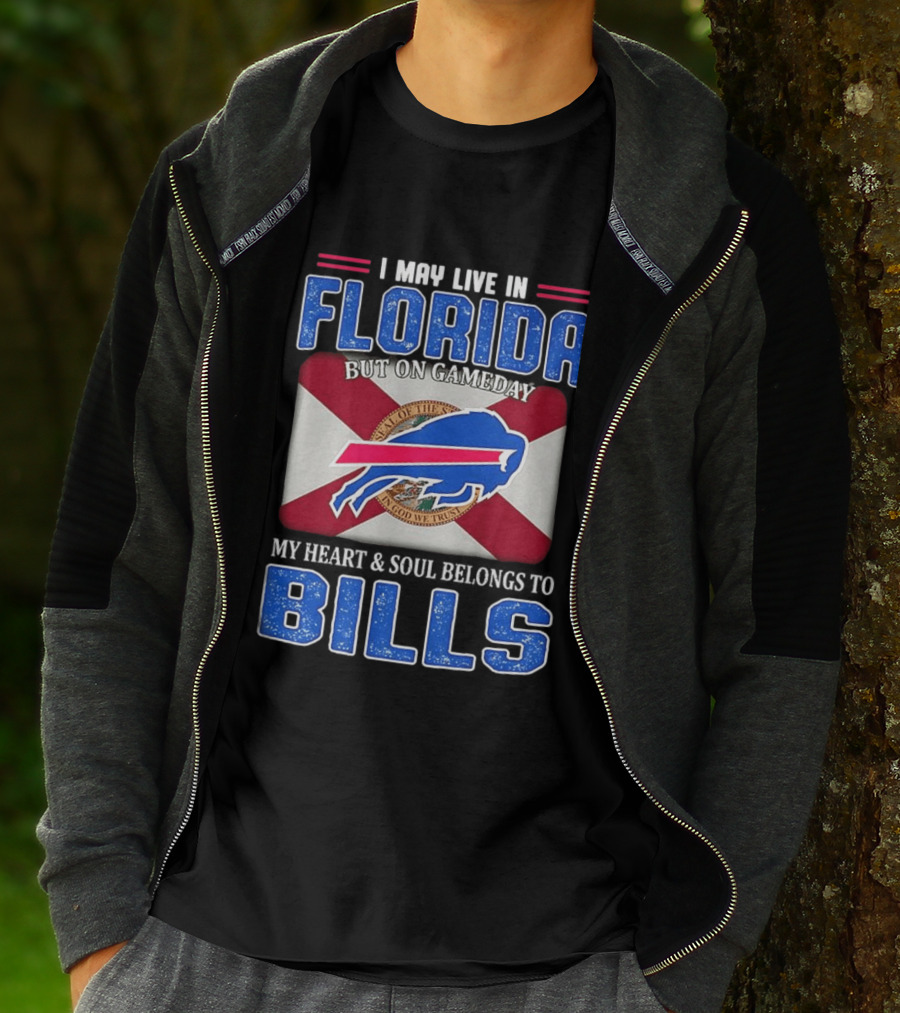 I May Live In Florida Buffalo Bills Heart And Soul Belongs On Gameday Flag T-Shirt