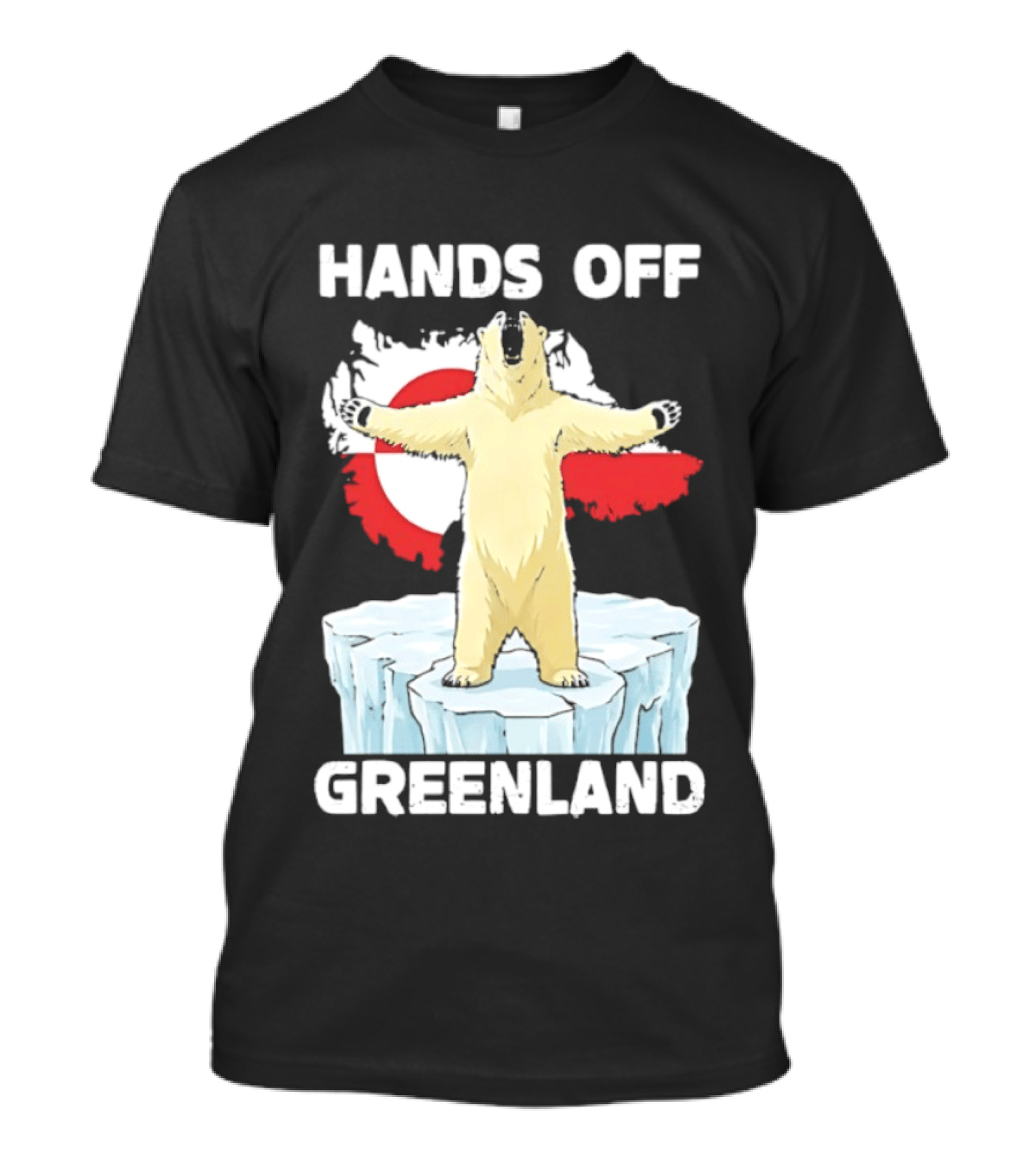 Hands Off Greenland Polar Bear On Iceberg T-Shirt