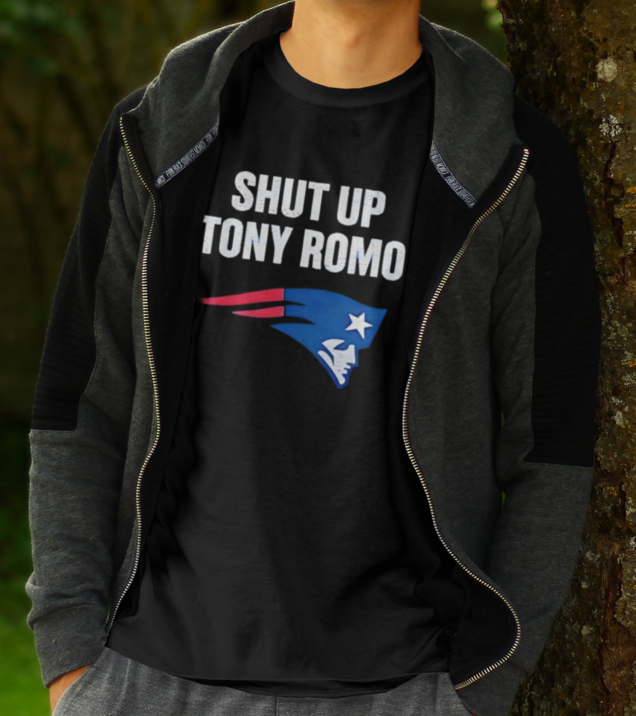 Shut Up Tony Romo New England Patriots T-Shirt