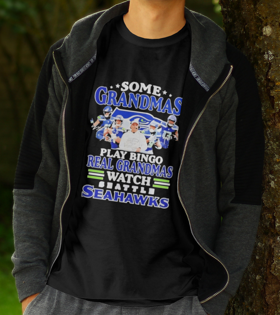 Some Grandmas Play Bingo Real Grandmas Seattle Seahawks T-Shirt