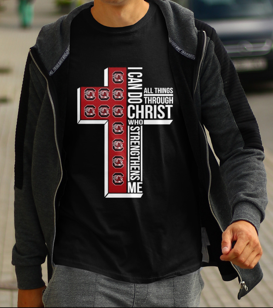 South Carolina Gamecocks I Can Do All Things Through Christ Who Strengthens Me Christian Cross T-Shirt