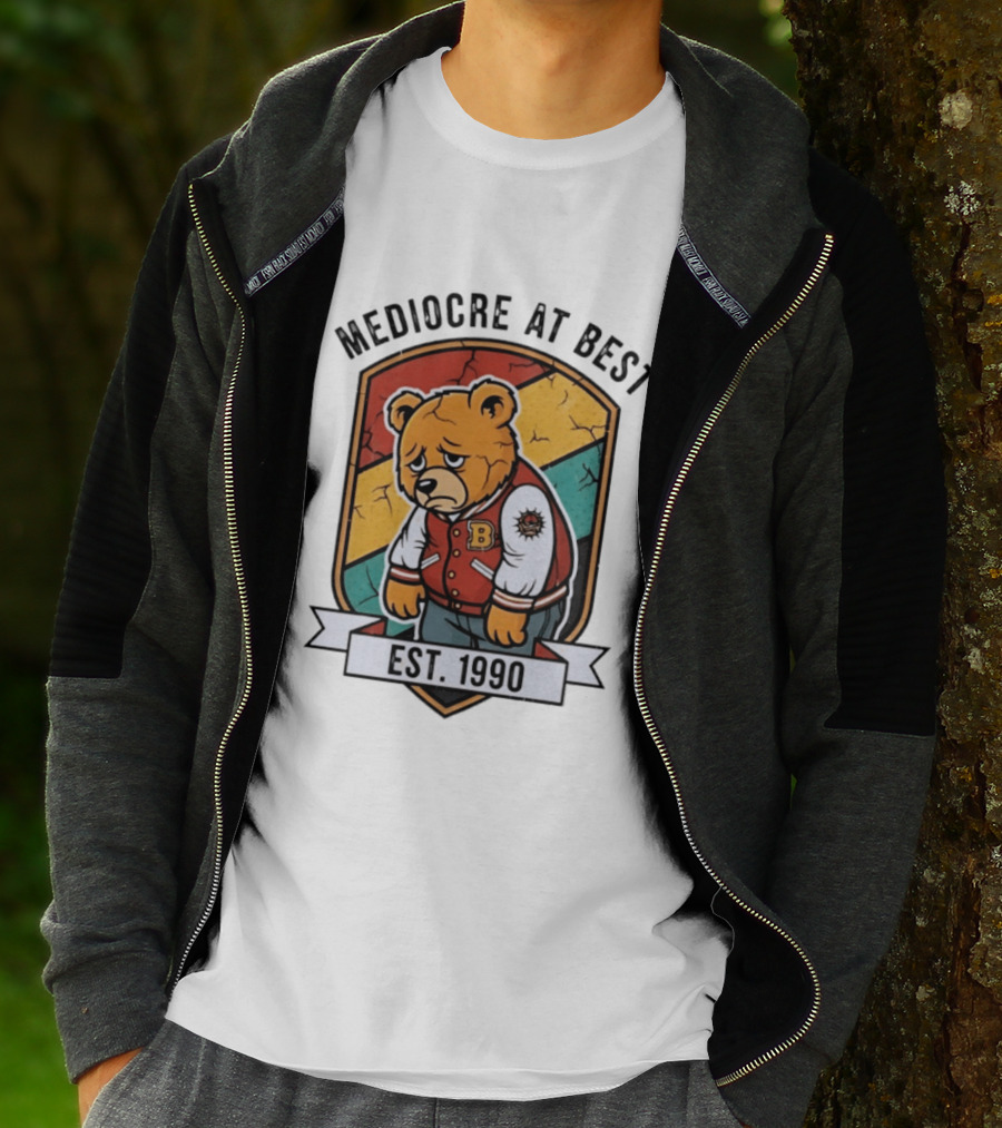 Mediocre At Best Bear Emblem Est 1990 Vintage Varsity T-Shirt