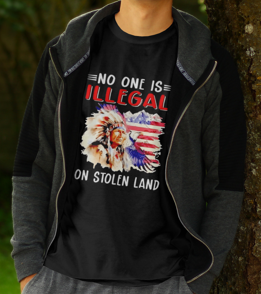 American Native No One Is Illegal On Stolen Land Tribal Heritage Flag And Eagle T-Shirt