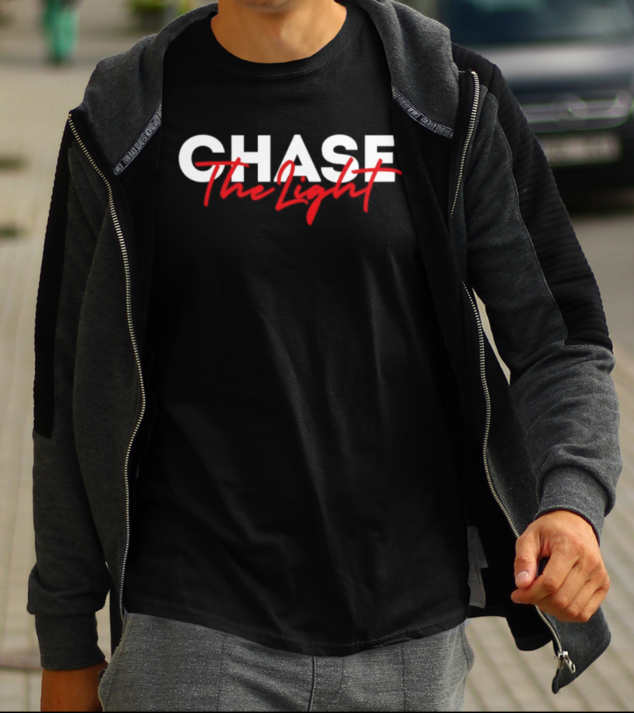 Chase The Light T-Shirt