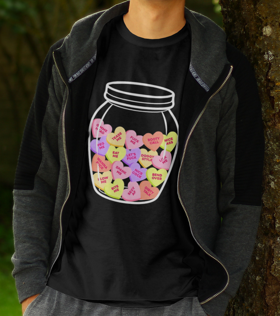 Candy Hearts Jar NSFW Explicit Phrases Collection T-Shirt