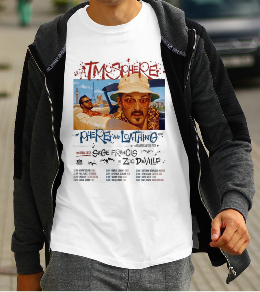 Atmosphere Sphere And Loathing Unamerican Tour 2026 Sage Francis Zodeville Paris London Vegas T-Shirt