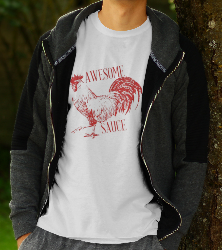 Awesome Sauce Rooster T-Shirt