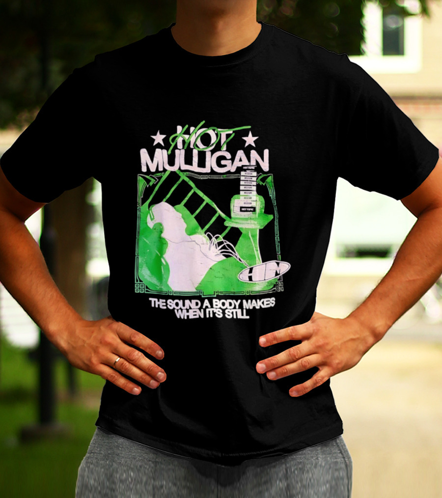 Hot Mulligan The Sound A Body Makes When It's Still Music Graphic With Green And White T-Shirt