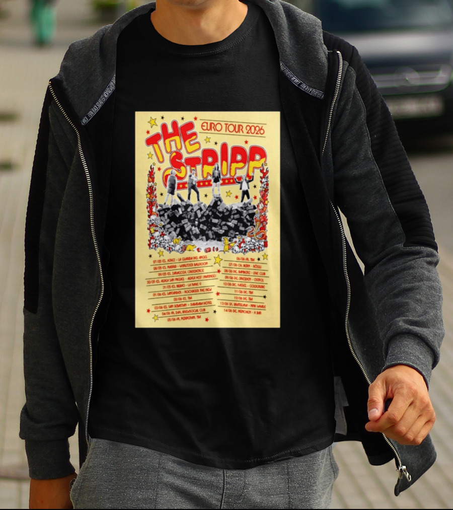 The Stripp Euro Tour 2026 Concert Cities And Dates List T-Shirt