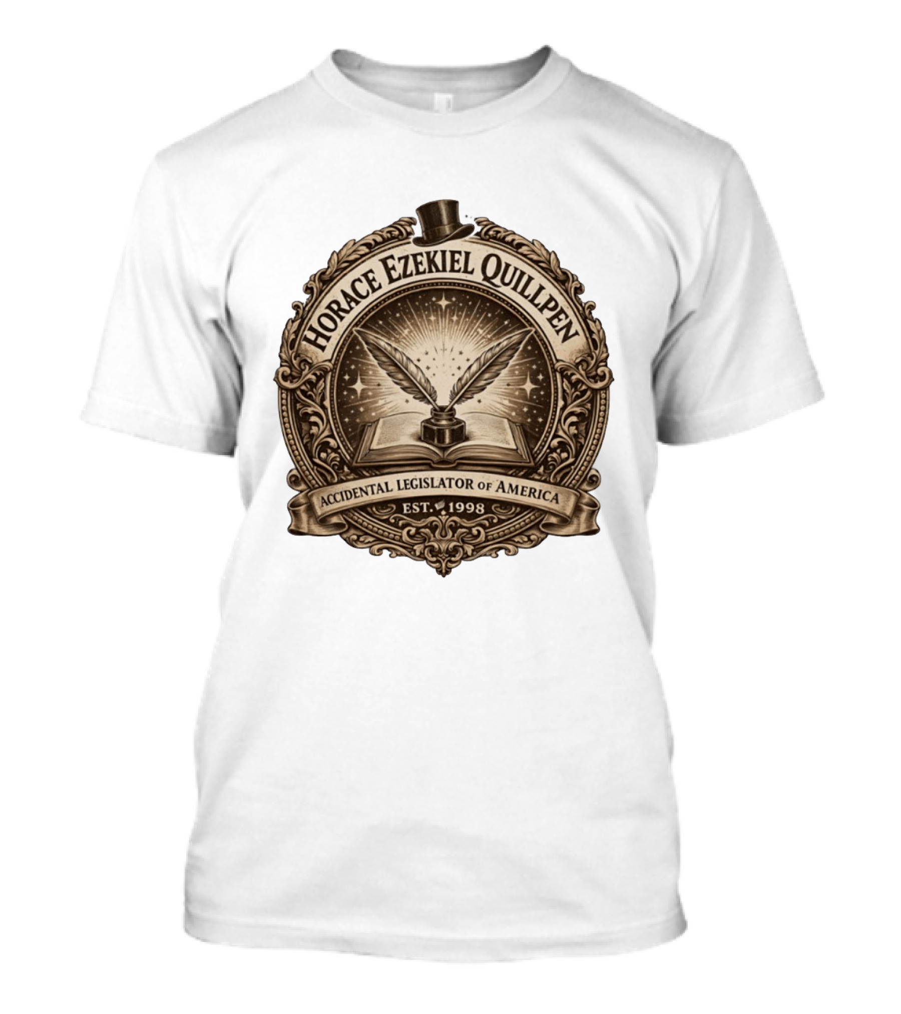 Horace Ezekiel Quillpen Accidental Legislator Of America Est 1998 T-Shirt