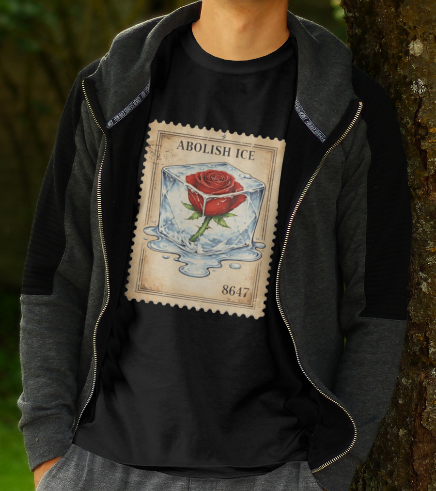 Abolish Ice Melting Rose Stamp 8647 T-Shirt