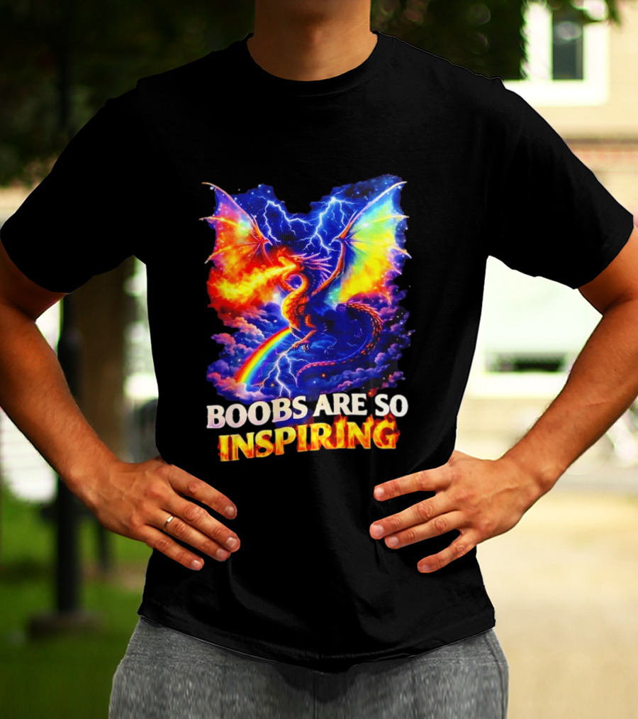 Boobs Are So Inspiring Dragon Rainbow Storm Fantasy T-Shirt