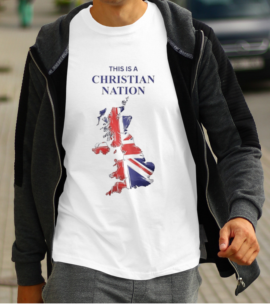 This Is A Christian Nation Map With Union Jack T-Shirt