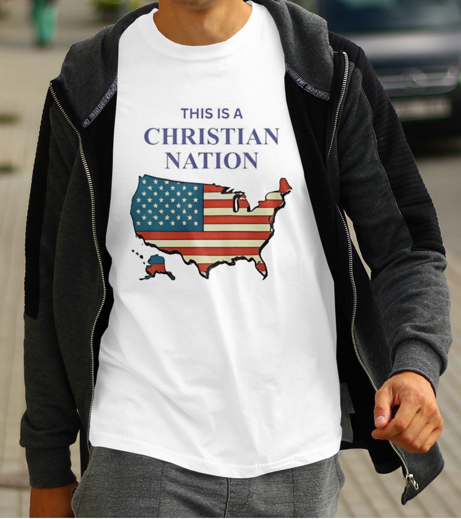 This Is A Christian Nation USA Flag Map T-Shirt