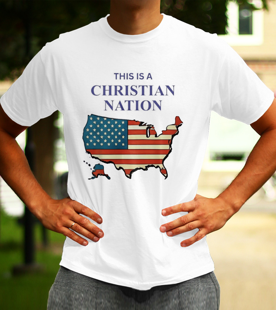 This Is A Christian Nation USA Flag Map T-Shirt