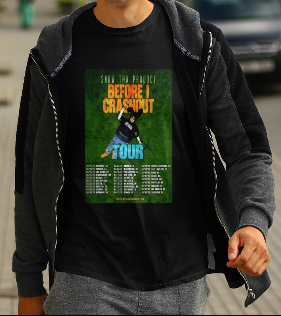 Snow Tha Product Before I Crashout Tour 2026 Dates And Locations T-Shirt