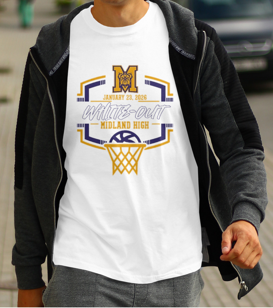 Midland High School January 23 2026 White Out Event Basketball Bulldog T-Shirt