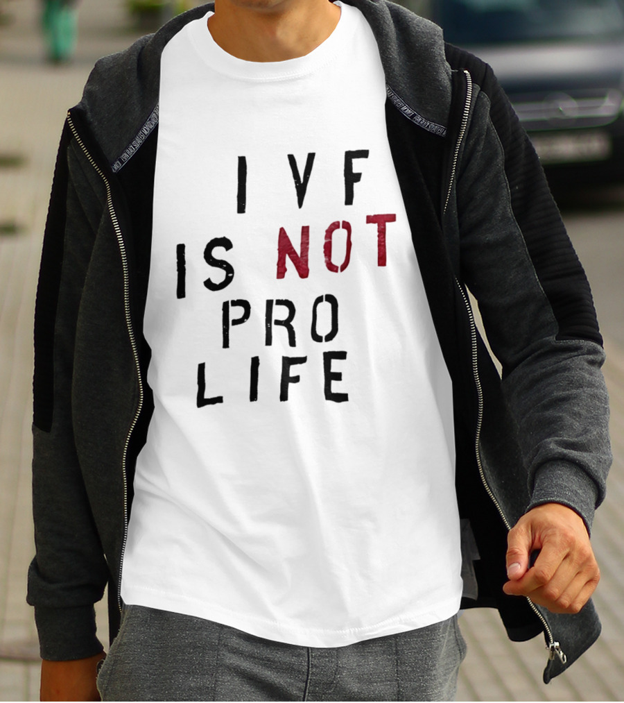 JD Vance IVF Is Not Pro Life Message T-Shirt