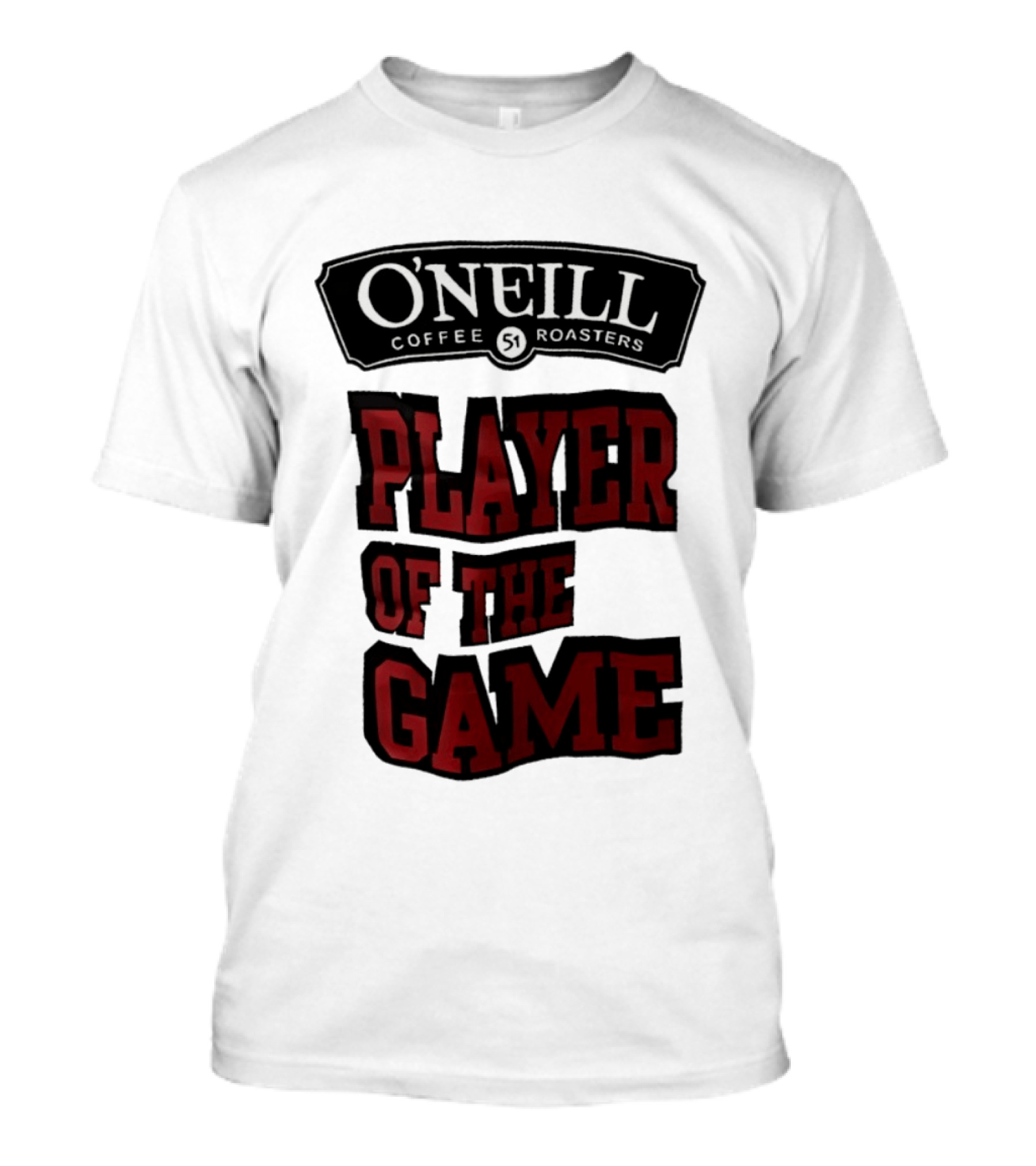 O'Neill Coffee Roasters Player Of The Game 51 T-Shirt