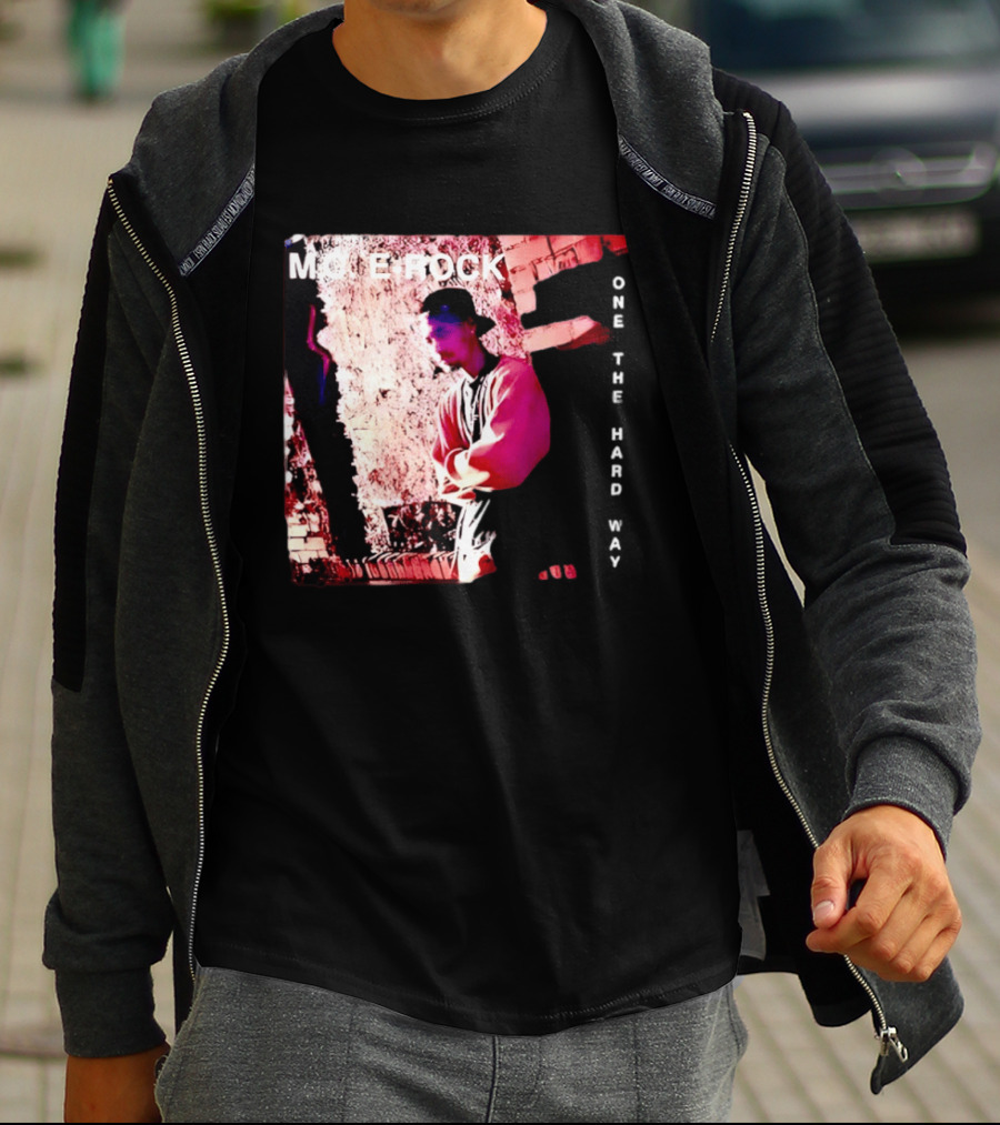 MC E Rock One The Hard Way Album Cover T-Shirt