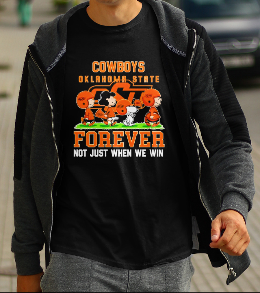 Cowboys Oklahoma State Forever Not Just When We Win Peanuts Characters T-Shirt