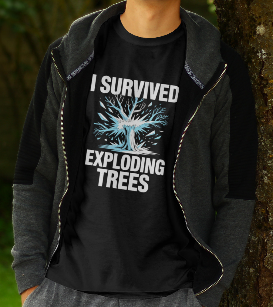 I Survived Exploding Trees Burst Impact T-Shirt