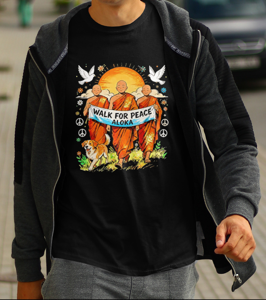 Walk For Peace Aloka Buddhist Monk With Spiritual Dog And Doves T-Shirt