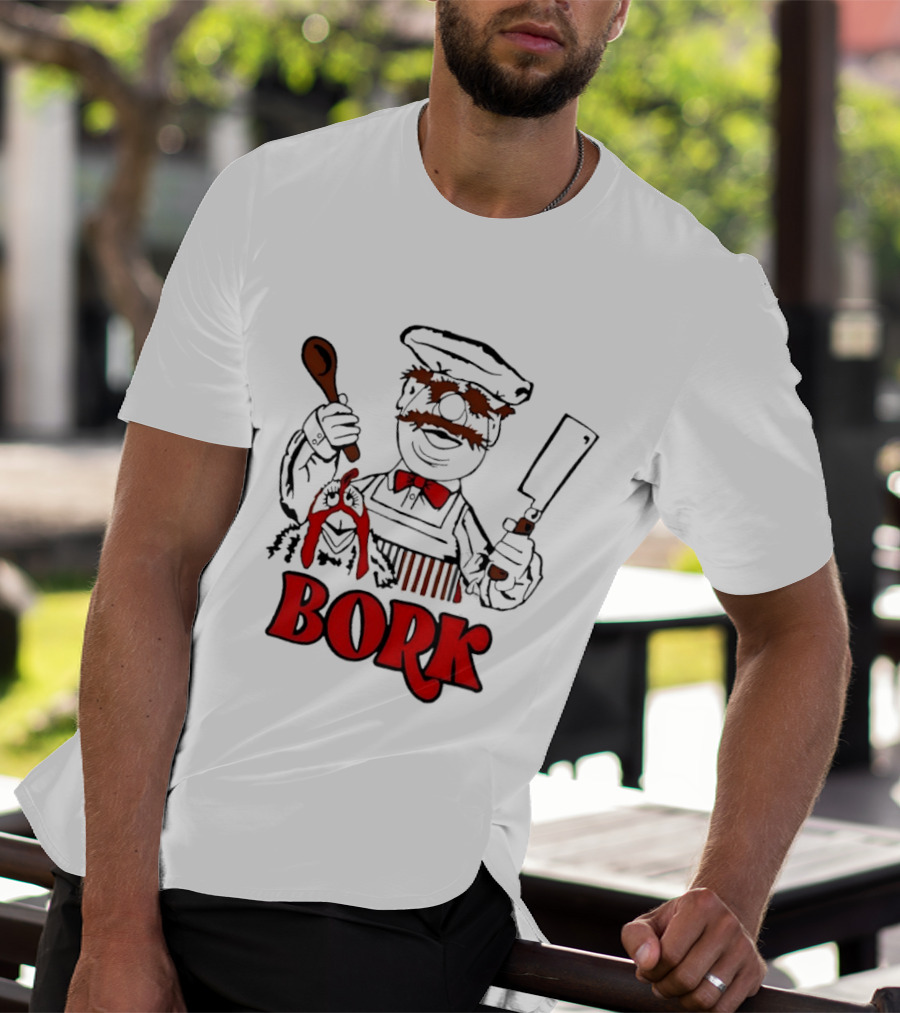 Bork Swedish Chef Muppets Kitchen Humor T-Shirt