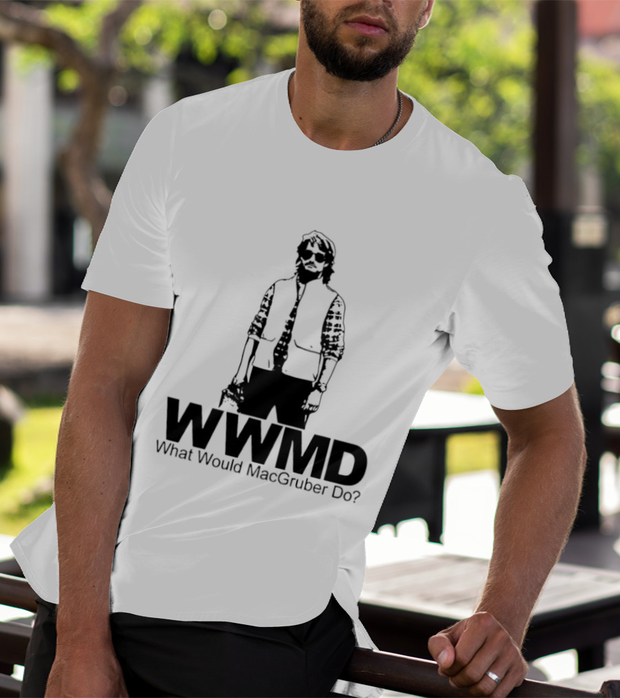 WWMD What Would Macgruber Do Vest T-Shirt