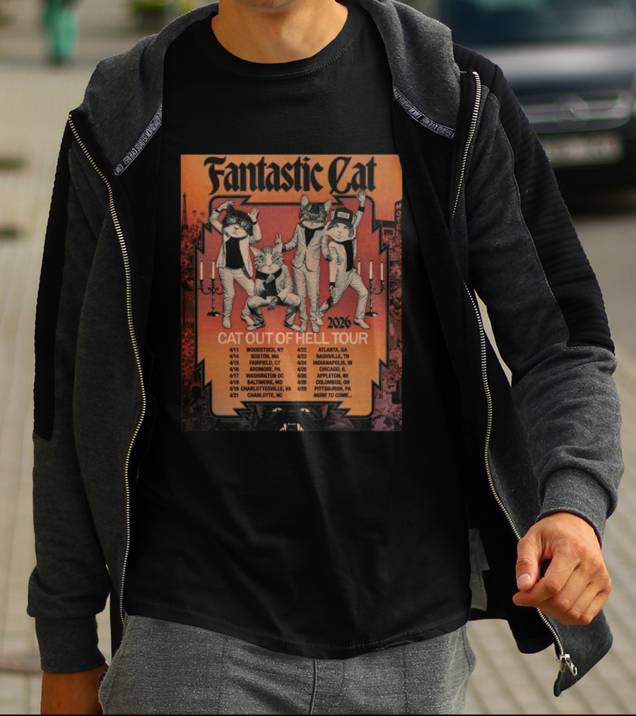 Fantastic Cat Cat Out Of Hell Tour 2026 Woodstock Boston Washington Atlanta Chicago Dates T-Shirt