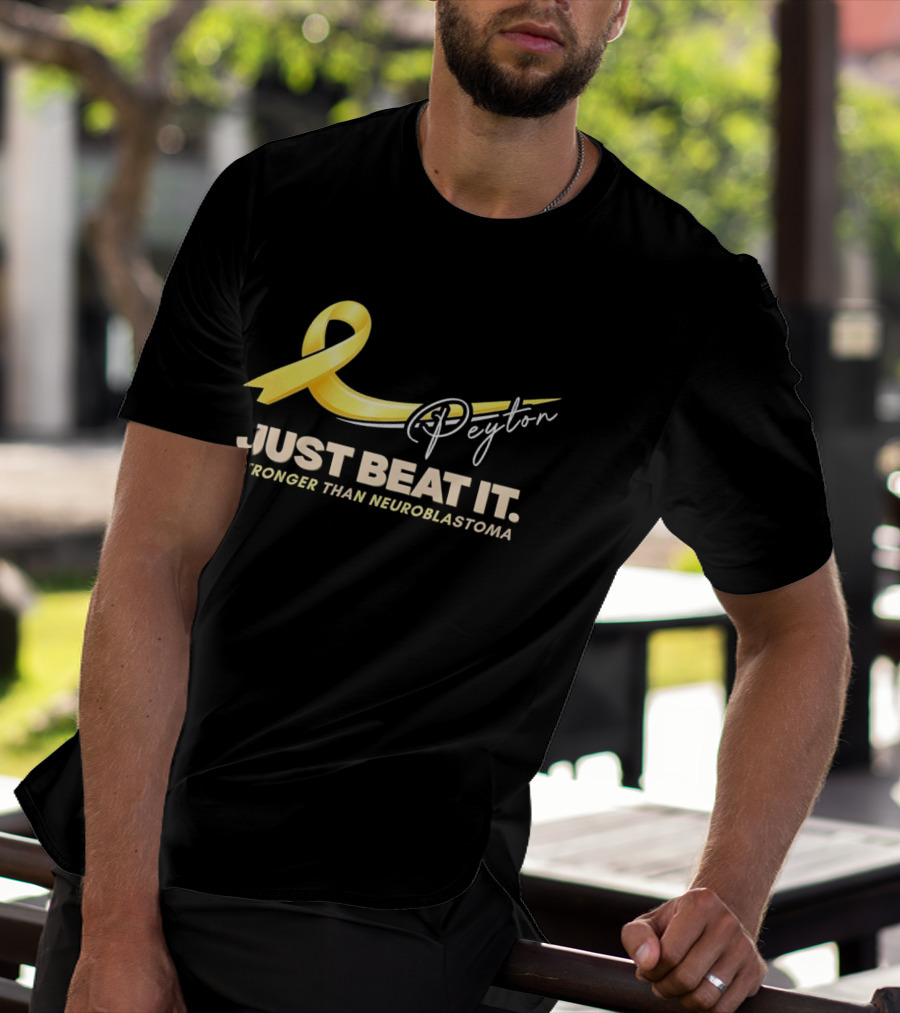 Payton Just Beat It Stronger Than Neuroblastoma Yellow Ribbon T-Shirt