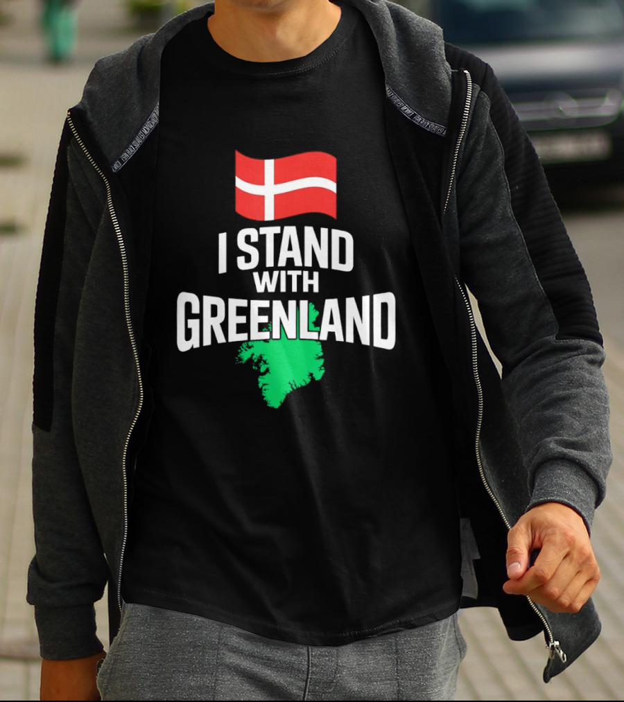 I Stand With Greenland Support Denmark Flag Not For Sale T-Shirt