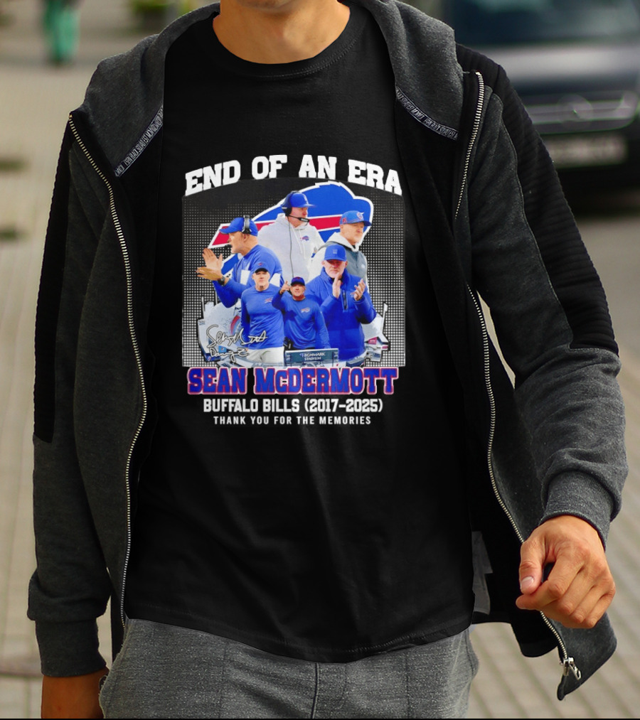 Sean McDermott Buffalo Bills End Of An Era Thank You 2017 2025 T-Shirt