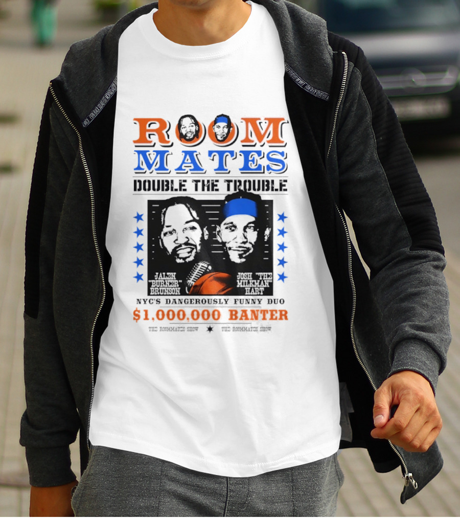 ROOMMATES Double The Trouble New York Knicks Dynamic Duo Million Dollar Hustle T-Shirt