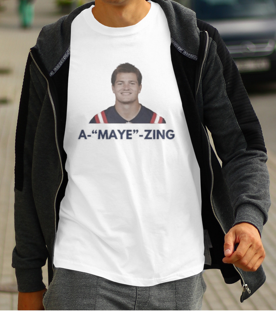 A Maye Zing Drake Maye New England Patriots MVP T-Shirt