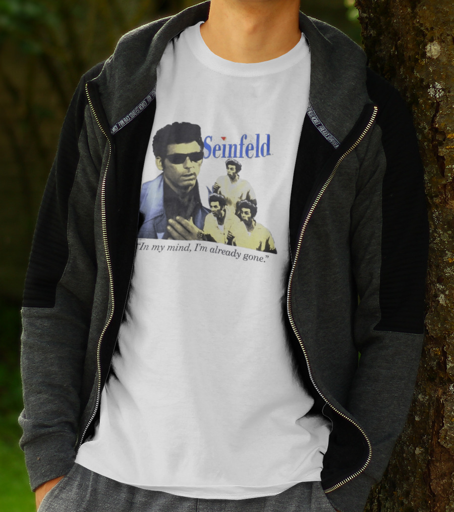 Seinfeld Kramer In My Mind I'm Already Gone Retro TV Series Comedy T-Shirt
