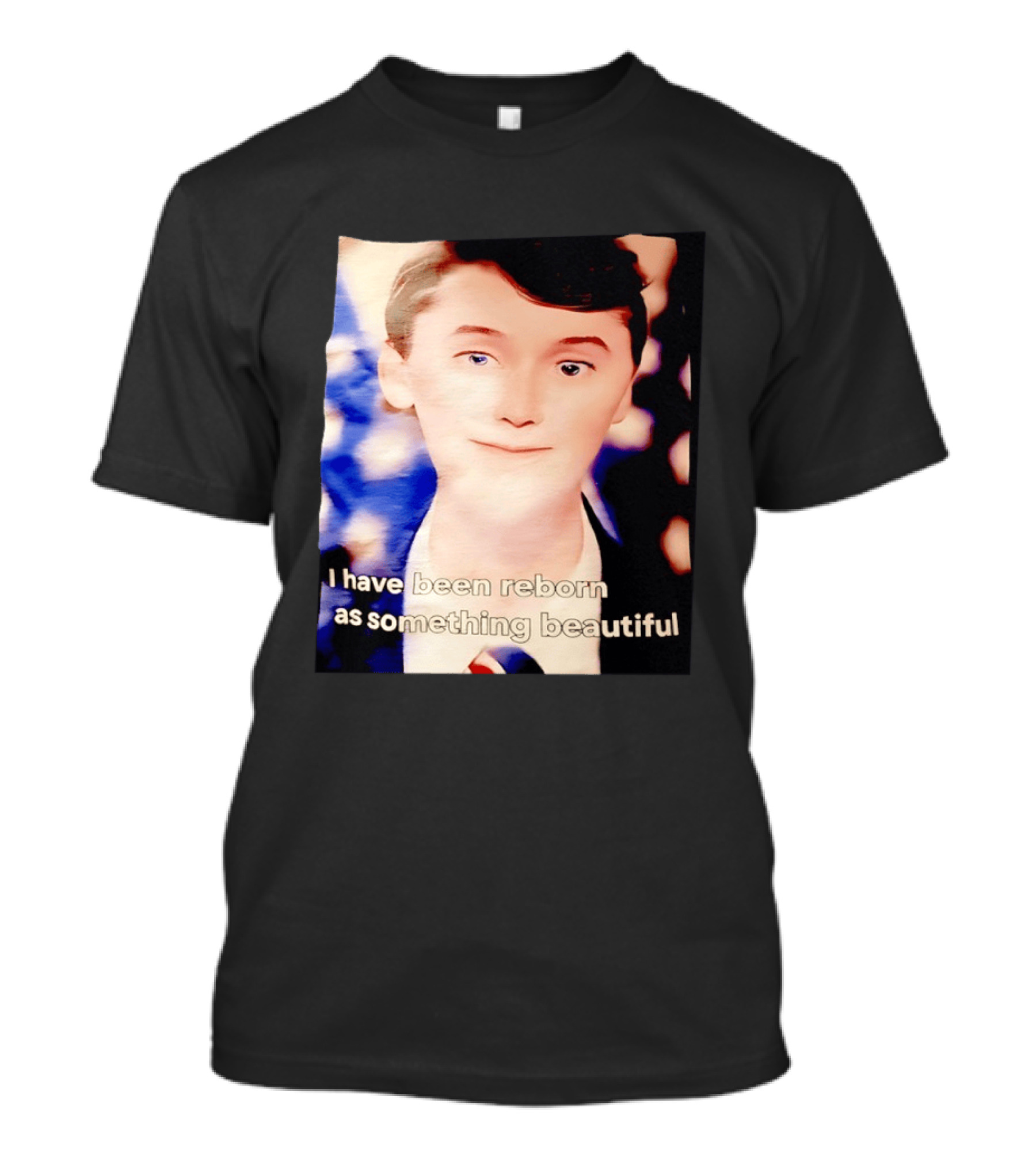 Charlie Kirk I Have Been Reborn As Something Beautiful T-Shirt