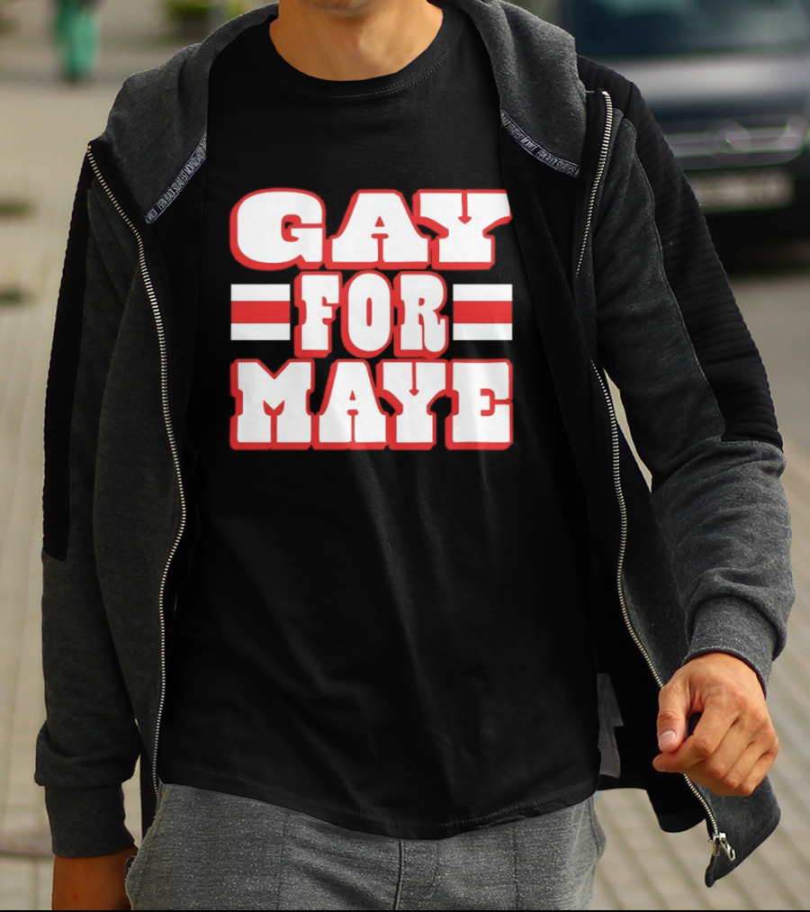 Gay For Maye New England Patriots Drake Maye T-Shirt