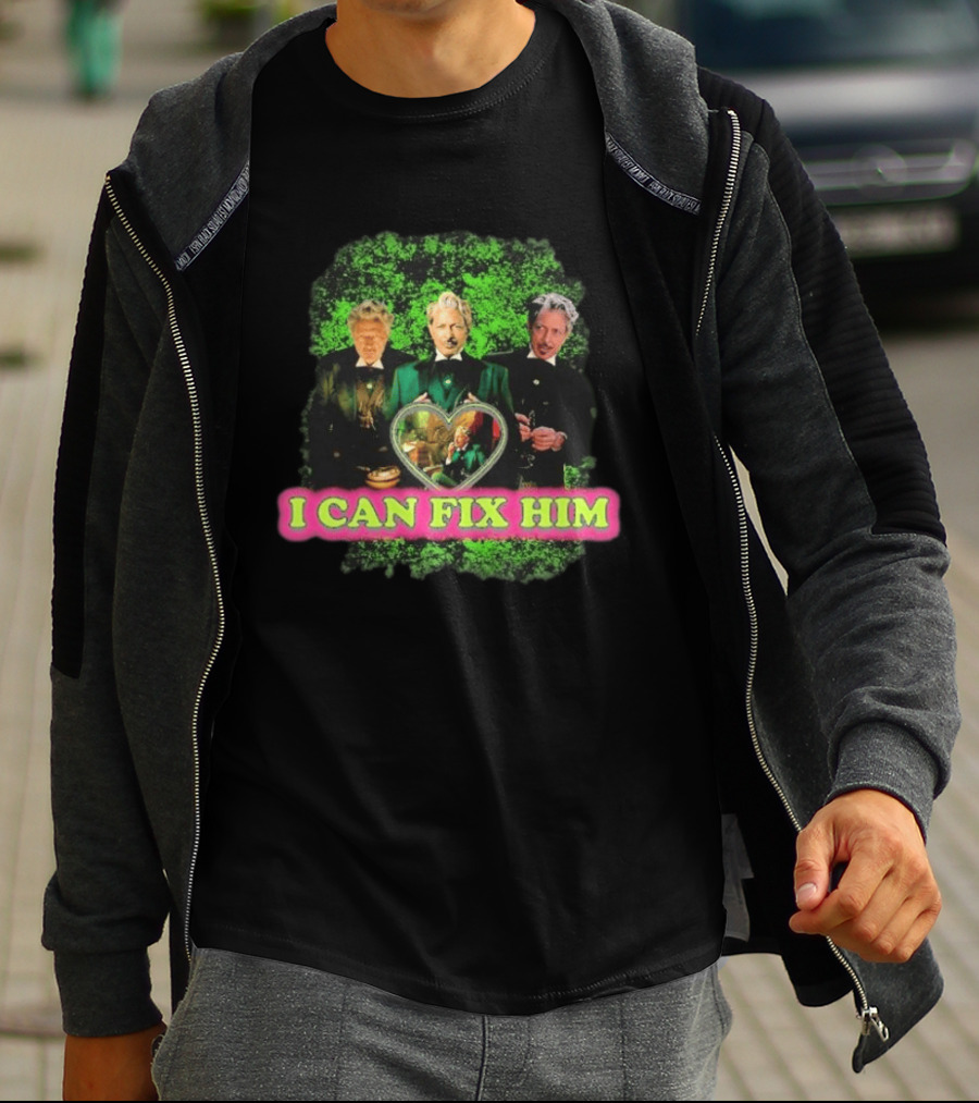I Can Fix Him Jeff Goldblum Wicked Wizard Green Heart Trio T-Shirt