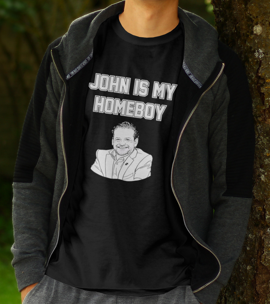 John Is My Homeboy Go Hawks Fan Favorite T-Shirt