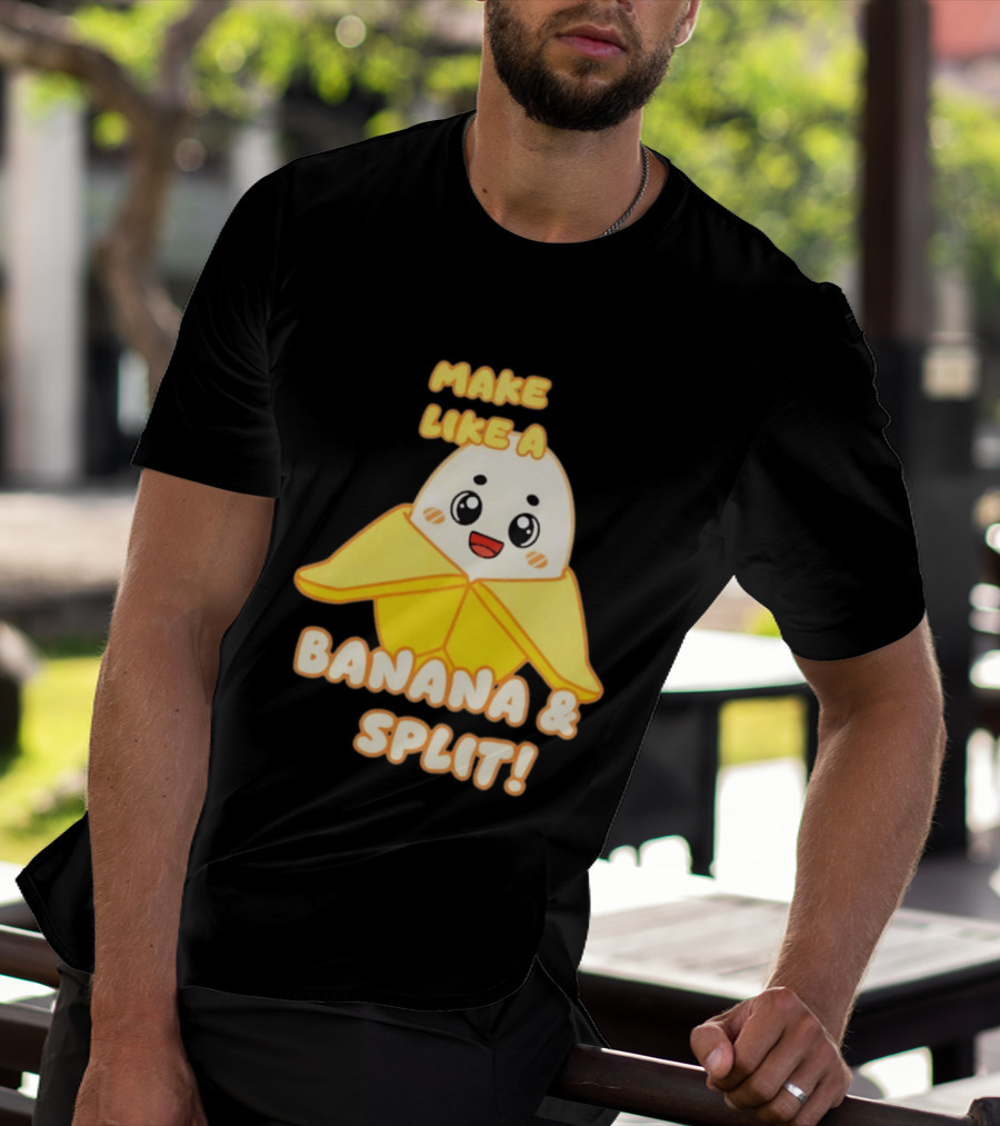 LankyBox Banany Make Like A Banana And Split Cute Cartoon T-Shirt